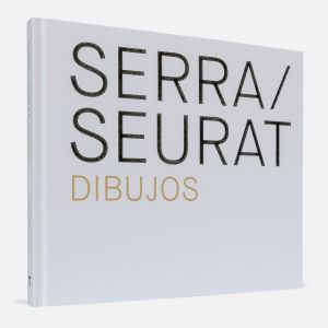 Serra/Seurat. Drawings