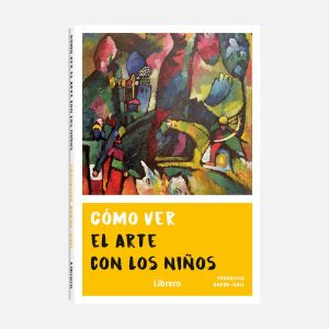 Cómo ver el arte con los niños